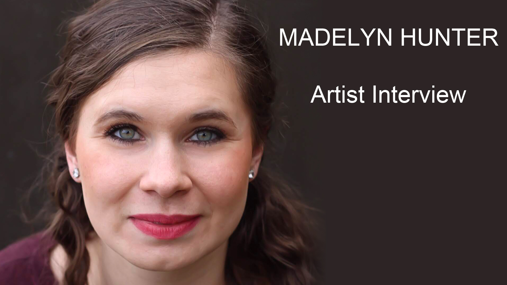 Madelynn Hunter | Artist Interview March 28, 2024